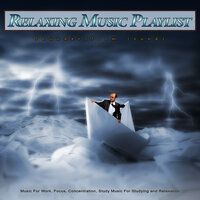 Music for Work - Work Music & Concentration Music for Work & Work Playlist