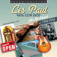 Mockin' Bird Hill (feat. Mary Ford) - Les Paul