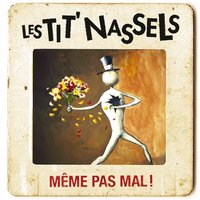 Hiver 2000 - Les Tit' Nassels