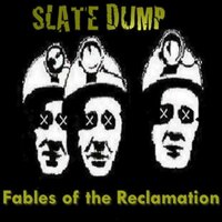 MAKE ME - Slate Dump