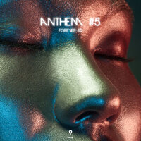 Anthem #6 - Forever 80