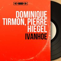 Notre roi est loin - Pierre Hiegel & Dominique Tirmon, Pierre Hiegel & Dominique Tirmon