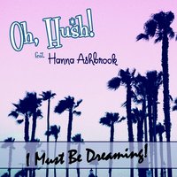 New With You - Oh, Hush! & Hanna Ashbrook