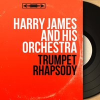 The Tale of Tsar Saltan, Act III, Scene 1: Interlude. The Flight of the Bumblebee - Harry James and His Orchestra & Николай Римский-Корсаков