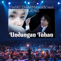 Undangan Tuhan - Dwiki Dharmawan & Ajeng