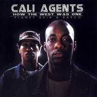How The West Was One - Cali Agents