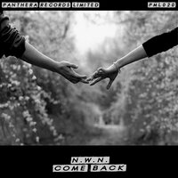 Come Back - N.W.N.