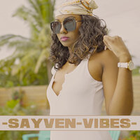 Vibes - Sayven