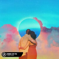 I Wanna Love You - J R & Merdy & PACANI