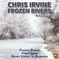 Never Listen To Rumours - Chris Irvine