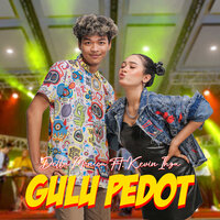 Gulu Pedot - Della Monica & Kevin Ihza