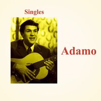 Se pensi a me - Salvatore  Adamo