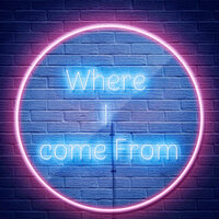 Where I Come From - Diego & Della