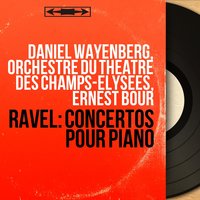 Piano Concerto for the Left Hand in D Major, M. 82 - Daniel Wayenberg & Морис Равель