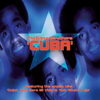 Cuba - Gibson Brothers