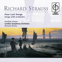 Vier letzte Lieder (Four Last Songs) AV150 (Op. posth): 3. Beim Schlafengehen (Hesse) - Heather Harper & Рихард Штраус