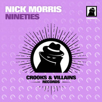 I Am (Back In My 90s) - Nick Morris