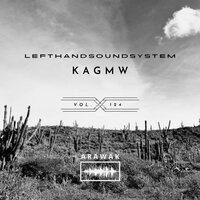 Kagmw - lefthandsoundsystem