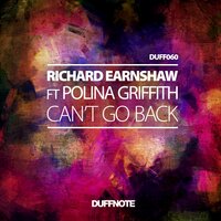Can't Go Back - Richard Earnshaw & Polina Griffith