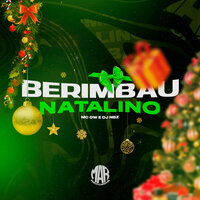 Berimbau Natalino - DJ NBZ & MC Gw