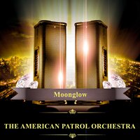 I Concentrate on You - The American Patrol Orchestra