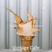 Mood for Social Distancing - Vibraphone Jazz - Vintage Cafe
