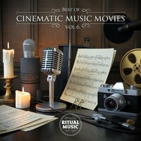 Cinematic Music Movies 151 - Ritual Music