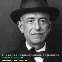 Love the Magician: V. - London Philharmonic Orchestra & Мануэль де Фалья & Hugo Rignold