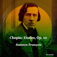 Etudes, Op. 10_ No. 9 in F Minor - Samson Francois & Фридерик Шопен