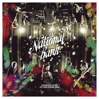 Let Go - The National Bank