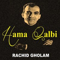 Ayoha El Aachiqo - Rachid Gholam
