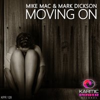 Moving On - Mike Mac