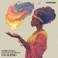 Un Sueño - Mario Ochoa & Manuela Estrada