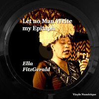 I Can't Give You Anything but Love, Baby - Ella Fitzgerald