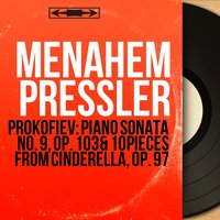 Piano Sonata No. 9, Op. 103: II. Allegro strepitoso - Menahem Pressler & Сергей Сергеевич Прокофьев