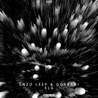 ELG - Enzo Leep & Gorbani