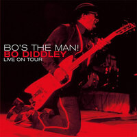 I Don't Know Where I've Been - Bo Diddley