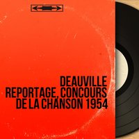 Suite des chansons finalistes : Avril... Mai... / Parisiens dormez ! / Les enfants de Paris / Entrée libre - André Grassi et son Orchestre & Orchestre du casino de Deauville