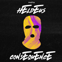 Consequence - Heldeus