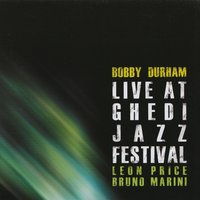 On the trail - Bobby Durham & Leon Price & Bruno Marini