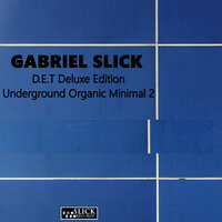 Organic #4 - Gabriel Slick