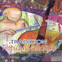 Guantanamera - Israel Kantor & Tropicana All Stars