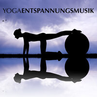 Musik zur Meditation - Yoga Meditation