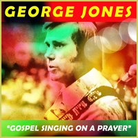 Won't It Be Wonderful There - George Jones
