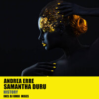 History - Andrea Erre & Samantha Duru