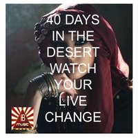4O Days in the Desert - Muzziva