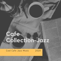 Smooth Drinks and Good Company - Cafe Collection-Jazz