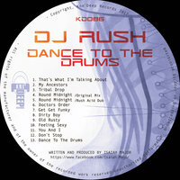 Old Rusty - DJ Rush