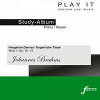 Hungarian Dances / Ungarische Tänze, WoO 1, No. 18: Molto vivace in D Major - PLAY IT & Иоганнес Брамс