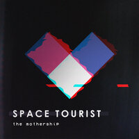 Outro (A Distant Starlight Part II) - Space Tourist